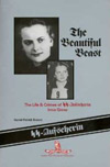 The Beautiful Beast, The Life and Crimes of S.S. Aufseherin Irma Grese