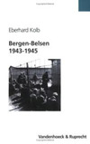 Bergen-Belsen 1943 - 1945